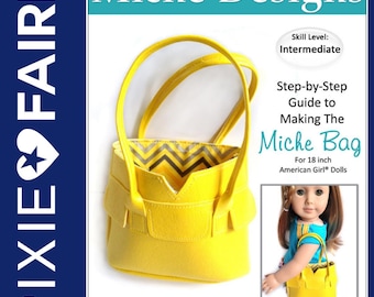 Miche Bag 18 inch Doll Clothes Accessory Pattern Fits Popular 18" Dolls - Miche Designs - PDF - Pixie Faire