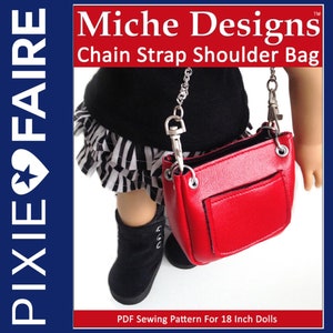 Kettenriemen Schultertasche 18 Zoll Puppenkleidung Zubehör Schnittmuster Passend für beliebte 18 Zoll Puppen - Miche Designs - PDF - Pixie Faire
