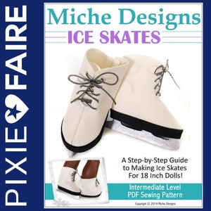 Op de afbeelding: Een PDF-naai-patroon voor het maken van schaatsen voor 45,7 cm poppen. Het patroon bevat een stapsgewijze handleiding en is geschikt voor een gemiddeld naaivaardigheidsniveau. Het patroon is van Miche Designs.
