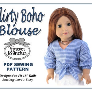 Puede incluir: Patrón de costura PDF para una blusa boho coqueta diseñada para muñecas de 45,7 cm. El patrón está etiquetado como "Forever 18 Inches" y el nivel de costura se indica como "Fácil".