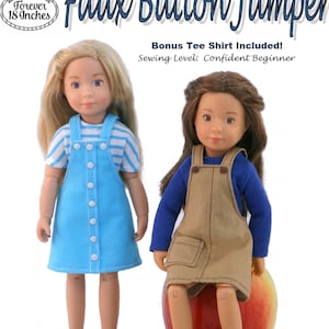 May include: A sewing pattern for a faux button jumper for 9 inch dolls. The pattern includes a bonus tee shirt and is designed for confident beginners. The image shows two dolls wearing the jumper, one in blue and one in brown.
