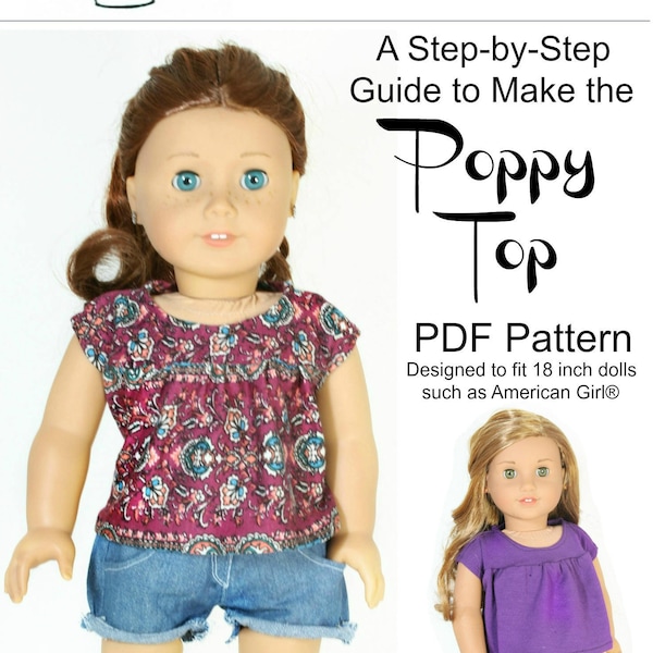 Poppy Top 18 inch Doll Clothes Pattern Fits Dolls such as American Girl® - Soda Pop Street - PDF - Pixie Faire