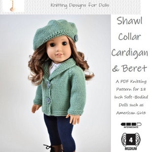 Shawl Collar Cardigan and Beret 18 inch Doll Clothes Knitting Pattern Fits Dolls such as American Girl® - Little Woolens - PDF - Pixie Faire