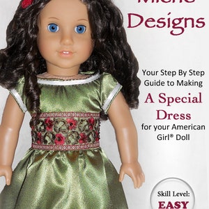 A Special Dress 18 inch Doll Clothes Pattern Fits Dolls such as American Girl® - Miche Designs - PDF - Pixie Faire