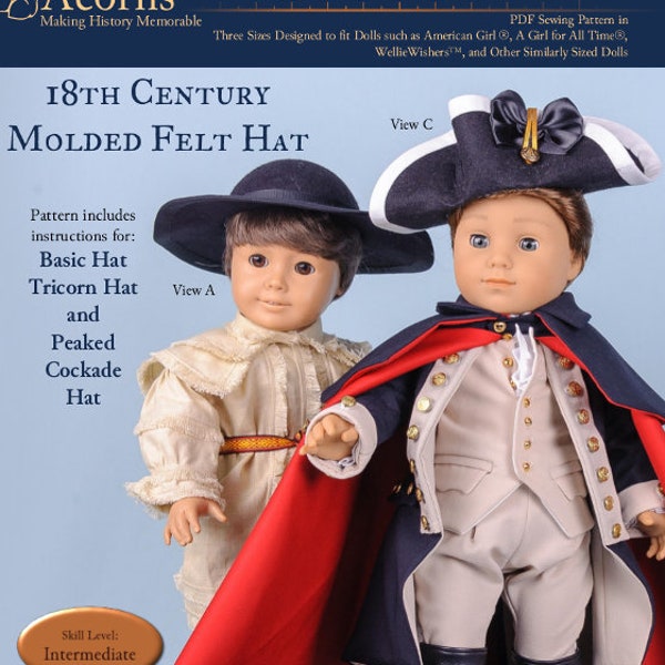 18th Century Molded Felt Hat Multi Sized Doll Clothes Pattern - Thimbles and Acorns - PDF - Pixie Faire