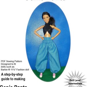 May include: A PDF sewing pattern for Genie Pants, designed for 11 1/2 inch fashion dolls like Barbie. The image shows a doll wearing a black top and light blue genie pants. The text reads "Genie Pants" and "A step-by-step guide to making".
