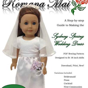Sydney Spring Wedding Dress 18 pouces Doll Clothes Pattern Fits Dolls such as American Girl® - Romana Mai - PDF - Pixie Faire