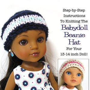 May include: A knitting pattern for a babydoll beanie hat for a 13-14 inch doll. The pattern includes step-by-step instructions and a PDF knitting pattern.