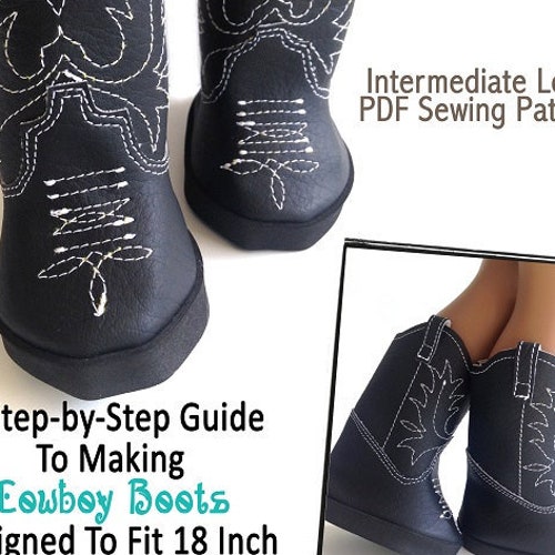 Cowboy Boots 18 Inch Doll Clothes Shoe Pattern Fits Dolls Such - Etsy