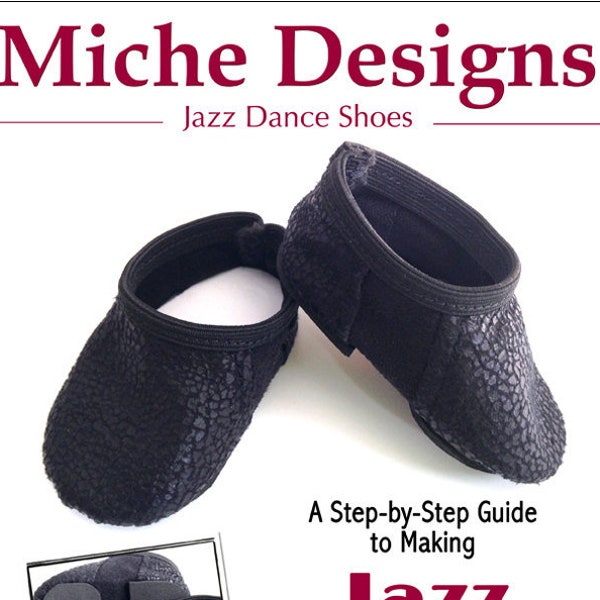 Jazz Shoes 18 inch Doll Clothes Shoe Pattern Fits Dolls such as American Girl® - Miche Designs - PDF - Pixie Faire