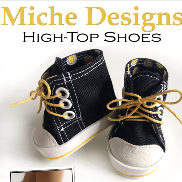 High Top Shoes 18 pouces Doll Clothes Shoe Pattern Fits Dolls such as American Girl® - Miche Designs - PDF - Pixie Faire