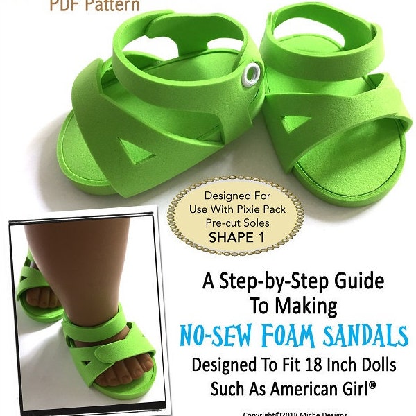 No-Sew Foam Sandals 18 inch Doll Clothes Shoe Pattern Fits Dolls such as American Girl® - Miche Designs - PDF - Pixie Faire
