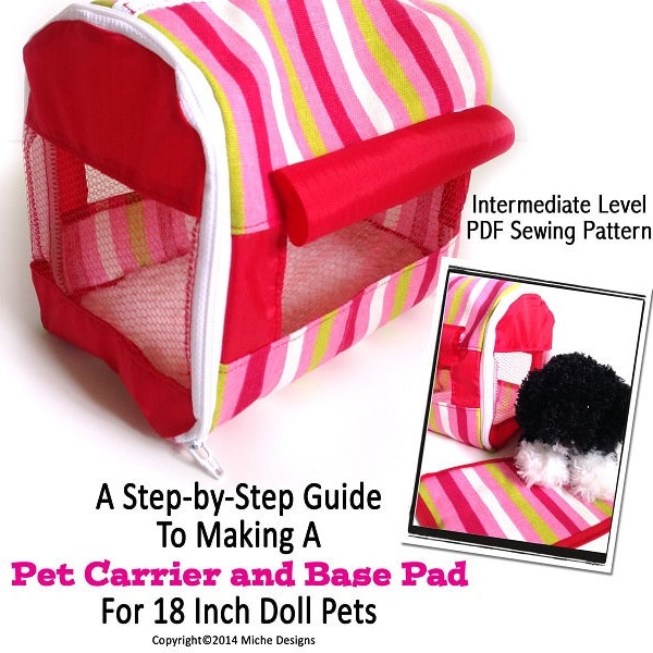 Pet Carrier 18 inch Doll Clothes Accessory Pattern Fits Pets for Dolls such as American Girl® - Miche Designs - PDF - Pixie Faire