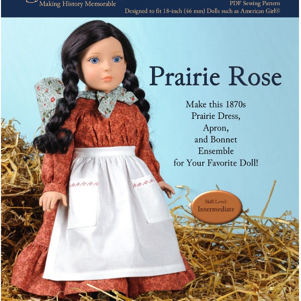 Prairie Rose 18 inch Doll Clothes Pattern Fits Dolls such as American Girl® - Thimbles and Acorns - PDF - Pixie Faire