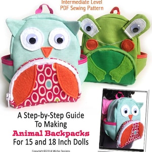 Animal Backpacks 15-18 inch Doll Clothes Accessory Pattern Fits Dolls such as American Girl® - Miche Designs - PDF - Pixie Faire