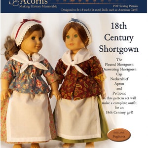 18th Century Shortgown Set 18 inch Doll Clothes Pattern Fits Dolls such as American Girl® - Thimbles and Acorns - PDF - Pixie Faire