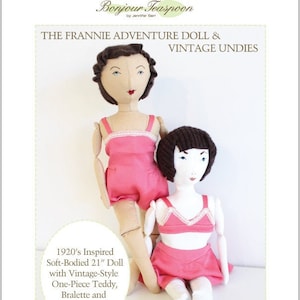Frannie Adventure Doll 21" Modello per bambola di stoffa - Bonjour Teaspoon - PDF - Pixie Faire