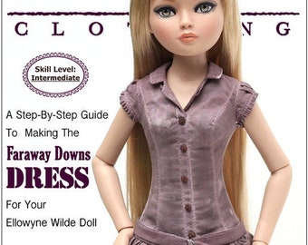 Faraway Downs Dress 16 inch Doll Clothes Pattern Fits Ellowyne Wilde® Dolls - Liberty Jane - PDF - Pixie Faire