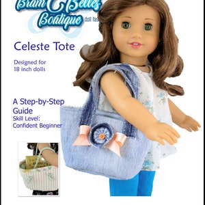 Celeste Tote 18 Zoll Puppenkleidung Schnittmuster passend für beliebte 18 Zoll Puppen - BramBelles Boutique - PDF - Pixie Faire