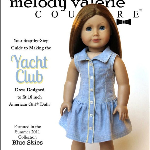 Yacht Club Dress 18 inch Doll Clothes Pattern Fits Dolls such as American Girl® - Melody Valerie Couture - PDF - Pixie Faire