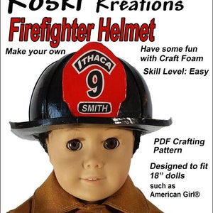 Firefighter Helmet 18 inch Doll Clothes Pattern Designed to Fit Popular 18&quot; Dolls - Koski Kreations - PDF - Pixie Faire
