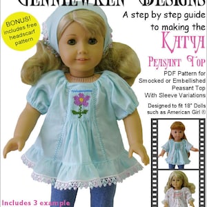 Katya Peasant Top 18 inch Doll Clothes Pattern Fits Popular 18&quot; Dolls - Genniewren Designs - PDF - Pixie Faire
