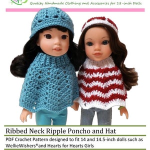 May include: PDF crochet pattern for a ribbed neck ripple poncho and hat for 14 and 14.5-inch dolls. The pattern is designed for Wellie Wishers and Hearts for Hearts dolls. The image shows two dolls wearing the poncho and hat, one in blue and one in red and white.