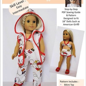 May include: A sewing pattern for a doll outfit, featuring a white hooded cover-up with red trim, a white bikini top with red trim, white shorts with red trim, and white palazzo pants with red trim. The pattern is designed to fit 18-inch dolls, such as American Girl dolls. The pattern includes instructions for making a bikini top, micro shorts, a hooded cover-up, and palazzo pants. The pattern is called "Sailing Away".