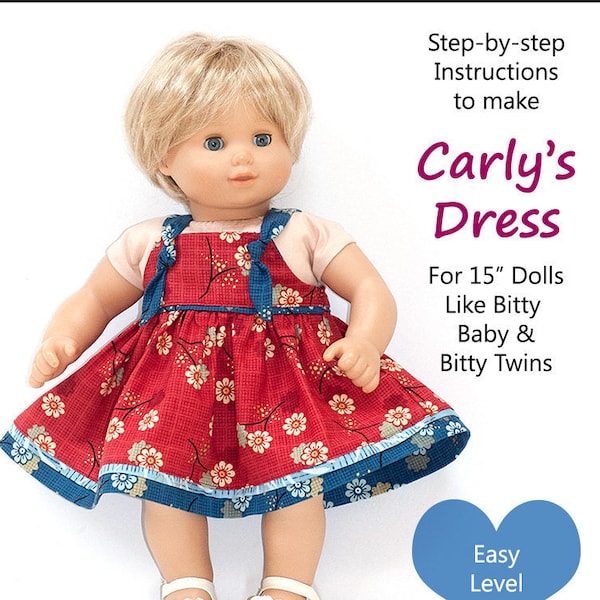 Carly's Dress 15 Inch Doll Clothes Pattern Fits Baby Dolls such as Bitty Baby™ and Bitty Twins™ - Baby Mine - PDF - Pixie Faire