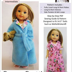 May include: A sewing pattern for making a doll-sized dressing gown. The pattern includes instructions for making both long and short-sleeved gowns, with side pockets and belt loops. The pattern is designed to fit 14.5 inch dolls, such as Wellie Wishers dolls. The image shows two dolls wearing the gowns, one in blue and one in pink.