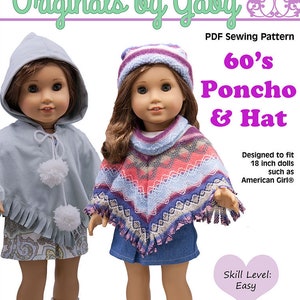 May include: A PDF sewing pattern for a 60s style poncho and hat for 18 inch dolls, such as American Girl dolls. The pattern includes a colourful striped poncho with fringe and a matching hat. The pattern is labelled "Skill Level: Easy".