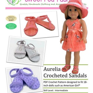 May include: Crochet pattern for Aurelia Crocheted Sandals for 18-inch dolls. The pattern is designed to fit dolls such as American Girl. The skill level is intermediate. Copyright 2017 Sweet Pea Fashions. Questions? Email sweetpeafashions1@gmail.com