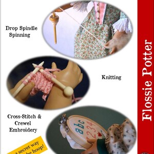 May include: A craft pattern for 18-inch dolls featuring a variety of 18th and 19th century homespun handicrafts, including drop spindle spinning, knitting, and cross-stitch and crewel embroidery. The pattern includes instructions for a secret way to hold the embroidery hoop.