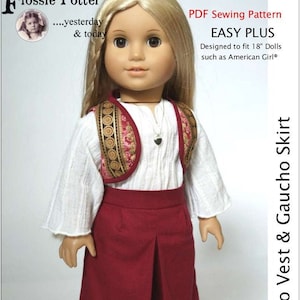 May include: PDF sewing pattern for a bolero vest and gaucho skirt for 18-inch dolls. The pattern is called "Easy Plus" and is designed to fit dolls such as American Girl. The pattern features a doll wearing a white blouse, a red bolero vest with gold trim, and a red gaucho skirt.