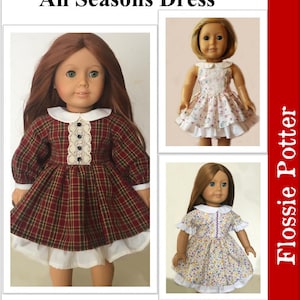 All Seasons Dress 18 inch Doll Clothes Pattern Fits Popular 18&quot; Dolls - Flossie Potter - PDF - Pixie Faire