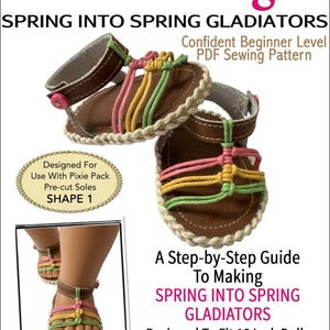 May include: A pair of doll sandals with brown soles, colorful straps, and a white braided trim. The image includes text that reads "Miche Designs SPRING INTO SPRING GLADIATORS" and "Designed To Fit 18 Inch Dolls Such As American Girl®".