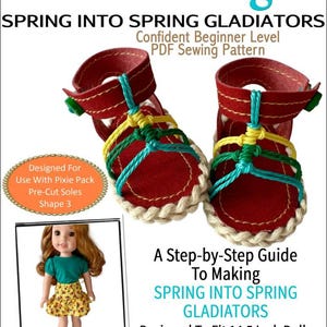 May include: A sewing pattern for Spring Gladiator doll sandals. The image shows two red sandals with yellow and blue accents, and a doll wearing a similar pair. Text on the image reads "Miche Designs" and "Spring Into Spring Gladiators".