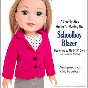 Puede incluir: Un patrón de costura para una chaqueta de colegial rosa diseñada para muñecas de 14,5 pulgadas, como WellieWishers. El patrón está diseñado para telas de punto. El patrón se titula "Liberty Jane" y es un patrón de costura PDF de nivel intermedio.