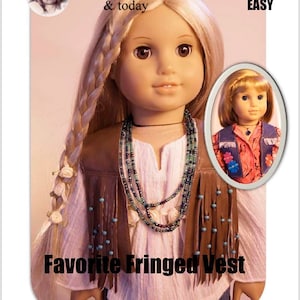 Favorite Fringed Vest 18 inch Doll Clothes Pattern Fits Dolls such as American Girl® - Flossie Potter - PDF - Pixie Faire