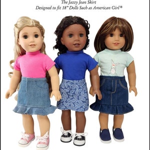 May include: Three 18-inch dolls wearing different jean skirts with various hem styles and back pocket designs. The text "The Jazzy Jean Skirt" and "Designed to fit 18" Dolls Such as American Girl®" is at the top of the image. The text "Three types of back pocket designs", "Three hem styles", "Easy working fly front", and "Tips for topstitching" is at the bottom of the image. The text "Difficulty Level: Intermediate" and "©Copyright 2024 Frog Princess Fashions" is at the bottom of the image.
