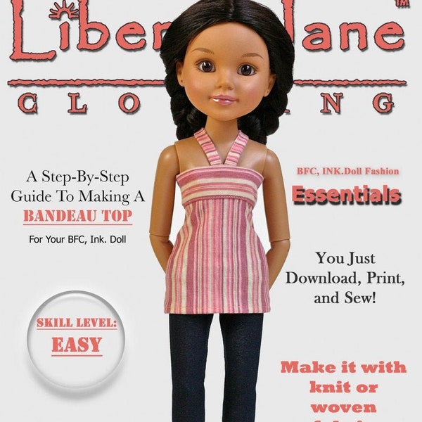 Bandeau Top and Dress 18 inch Doll Clothes Pattern Fits SLIM 18” BFC, Ink. Dolls - Liberty Jane - PDF - Pixie Faire