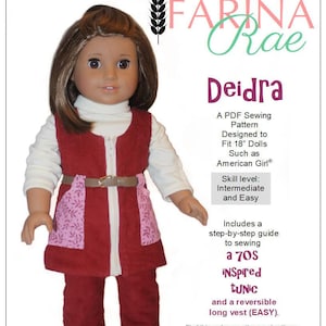 May include: A doll wearing a red corduroy tunic and pants, with a white turtleneck and a brown belt. The tunic has pink floral pockets. The image includes text that reads "Deidra" and "A PDF Sewing Pattern Designed to Fit 18" Dolls Such as American Girl®".
