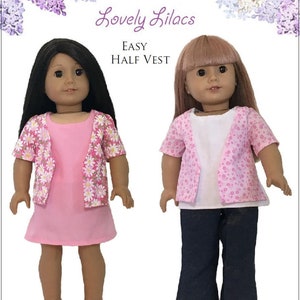 Easy Half Vest Dress or Shirt 18 inch Doll Clothes Pattern Fits Popular 18&quot; Dolls - Lovely Lilacs - PDF - Pixie Faire