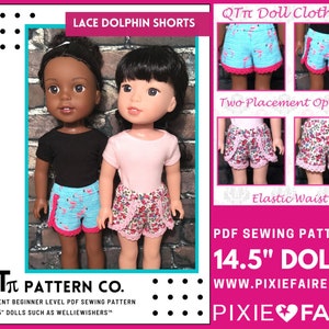 Lace Dolphin Shorts 14.5 inch Doll Clothes Pattern Fits dolls such as WellieWishers™ - QT Pi Pattern Co - PDF - Pixie Faire