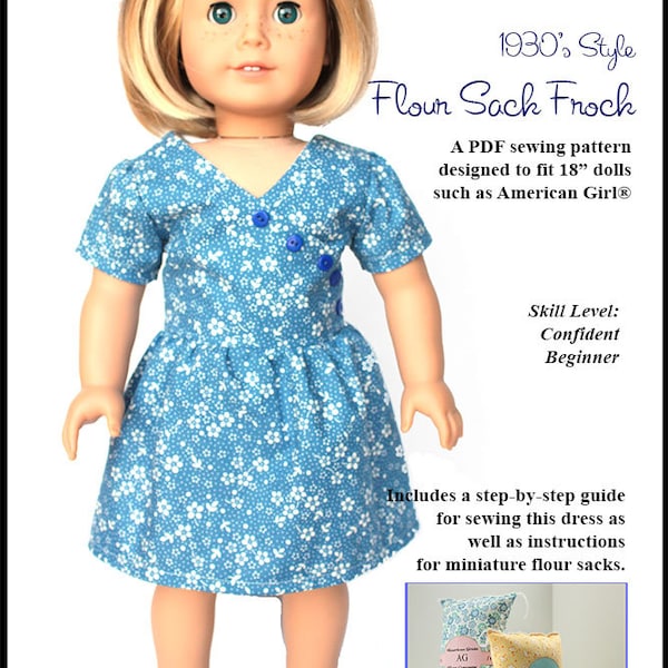 Flour Sack Frock 1930s Dress 18 inch Doll Clothes Pattern Fits Dolls such as American Girl® - About A Doll 18 - PDF - Pixie Faire