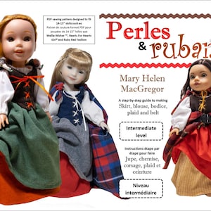 Puede incluir: Un patrón de costura PDF para hacer una falda, blusa, corpiño, tela escocesa y cinturón para muñecas de 35,5 a 38 cm. El patrón se titula "Perles & Rubans" y es de Mary Helen MacGregor. El patrón es para un nivel intermedio.