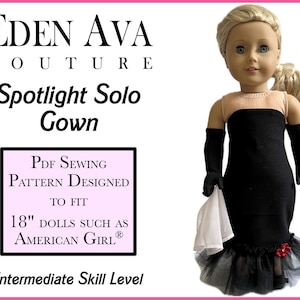 Puede incluir: Patrón de costura PDF para un vestido Spotlight Solo negro diseñado para muñecas de 18 pulgadas como las muñecas American Girl. El vestido presenta un corpiño negro sin tirantes, una falda de tul negro con un acento de flor roja y guantes negros. El patrón es para un nivel de habilidad intermedio.