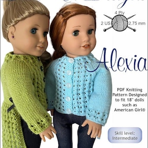 May include: Knitting pattern for an 18-inch doll cardigan, called "Alexia". The pattern is for an intermediate skill level and uses 4-ply yarn with 2.75 mm needles. The image shows two dolls wearing the finished cardigan in green and blue.