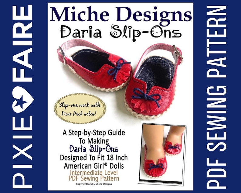 Daria Slip-Ons 18 inch Doll Clothes Shoe Pattern Fits Popular 18" Dolls - Miche Designs - PDF - Pixie Faire image 1