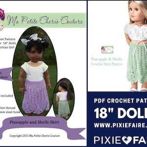 May include: A PDF crochet pattern for 18 inch dolls, featuring a pineapple and shells skirt design. The pattern is designed for intermediate skill level and includes instructions for a slip stitch. The pattern is available for download at www.pixiefaire.com.